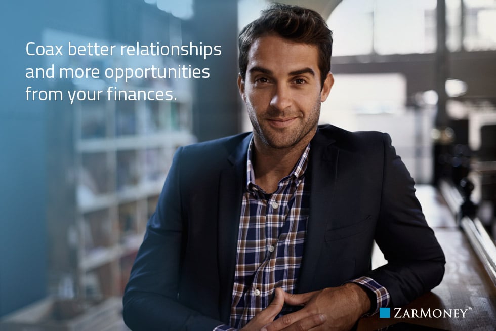 coax better relationships and more opportunities from managing your finances